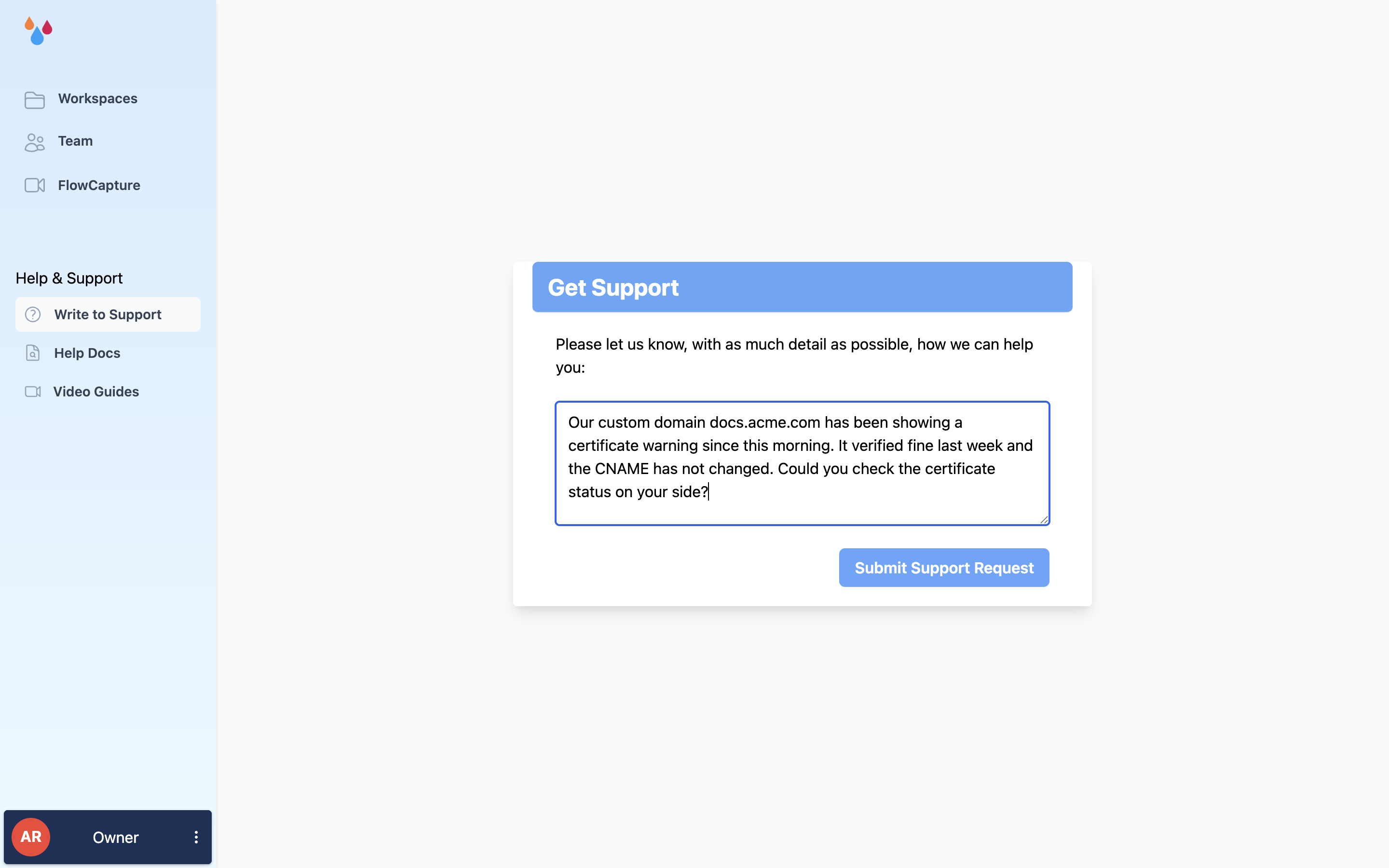 The Get Support page with a message typed into the request box
