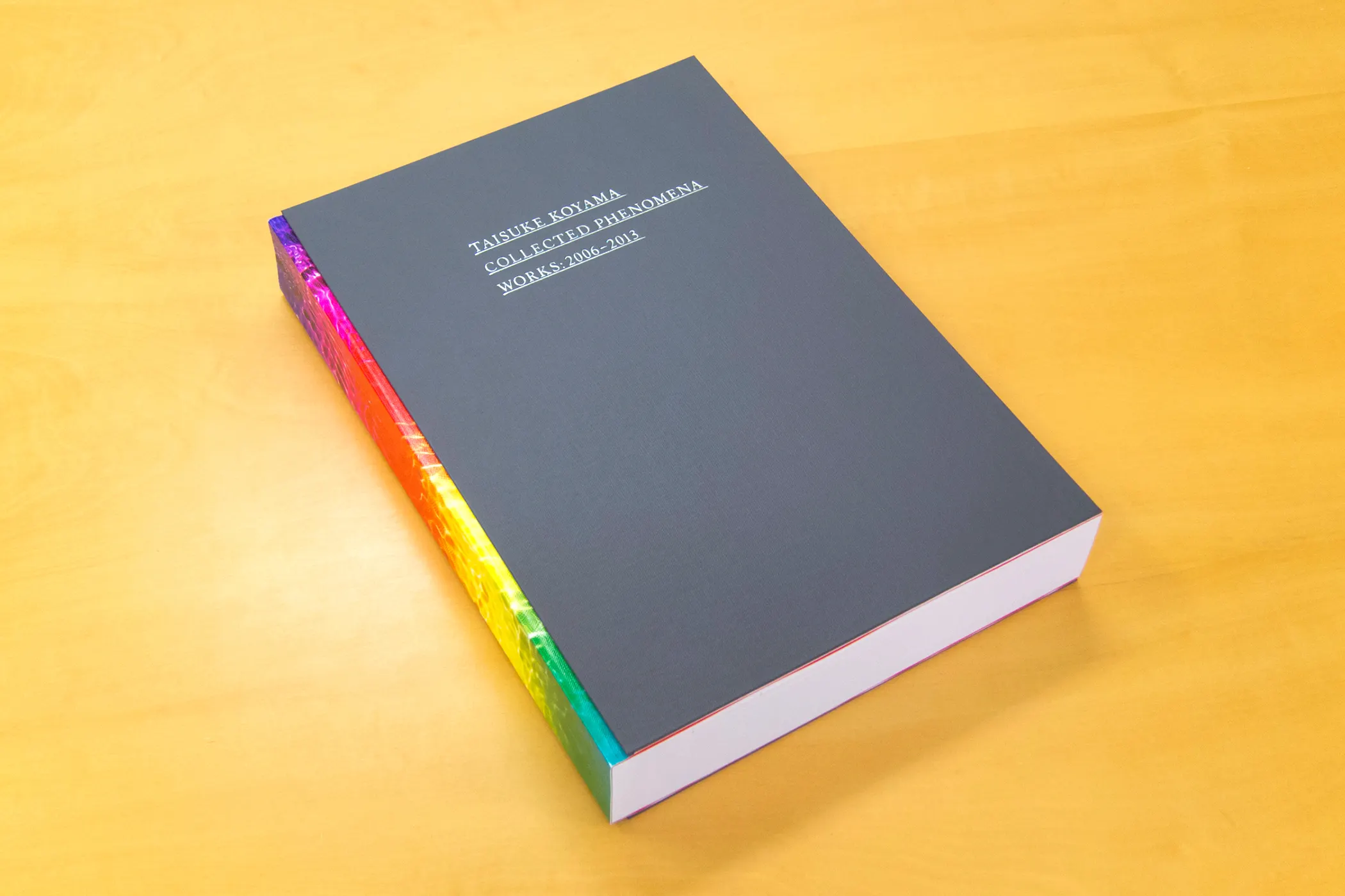 COLLECTED PHENOMENA / WORKS: 2006 – 2013