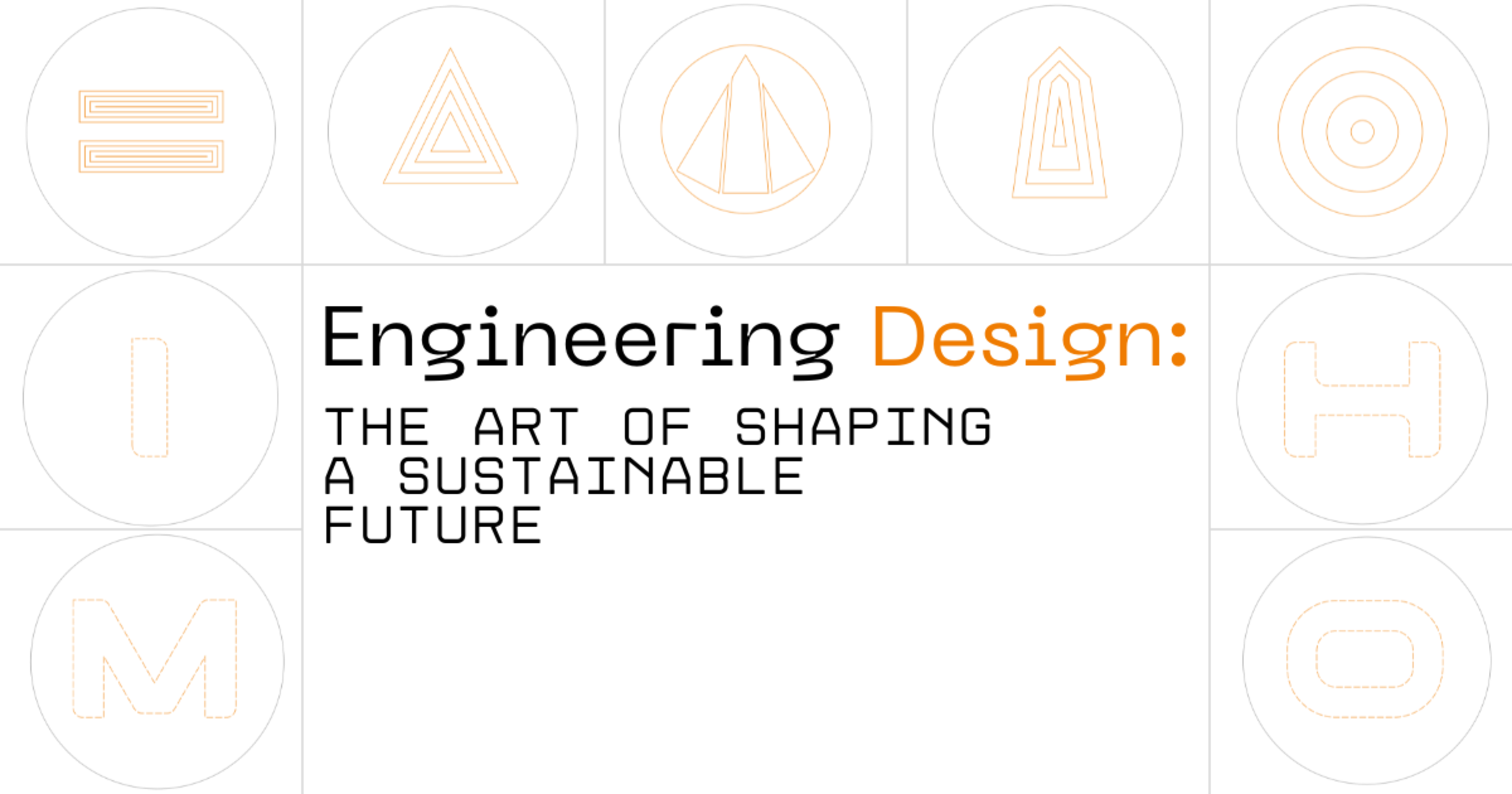 Engineering Design: The Art of Shaping a Sustainable Future