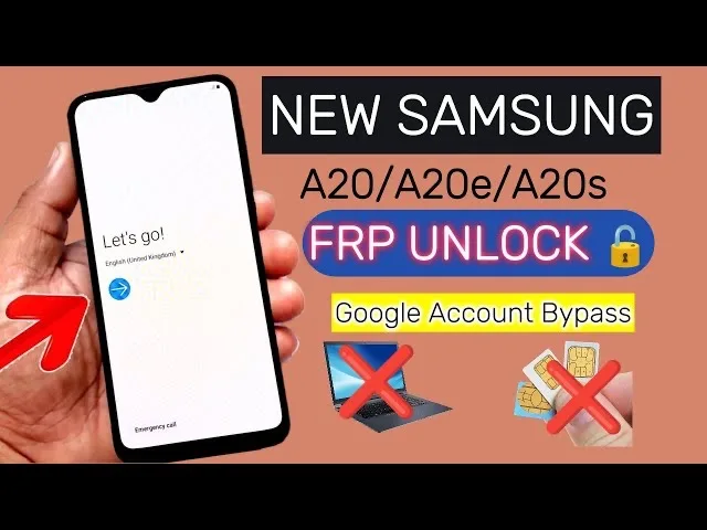 All Samsung A20/A20s/A20e FRP Bypass