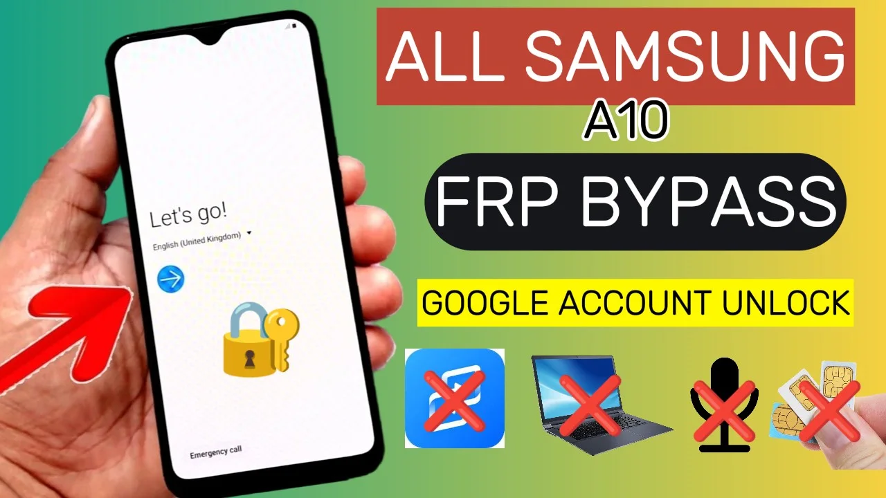 All Samsung A10 FRP Bypass