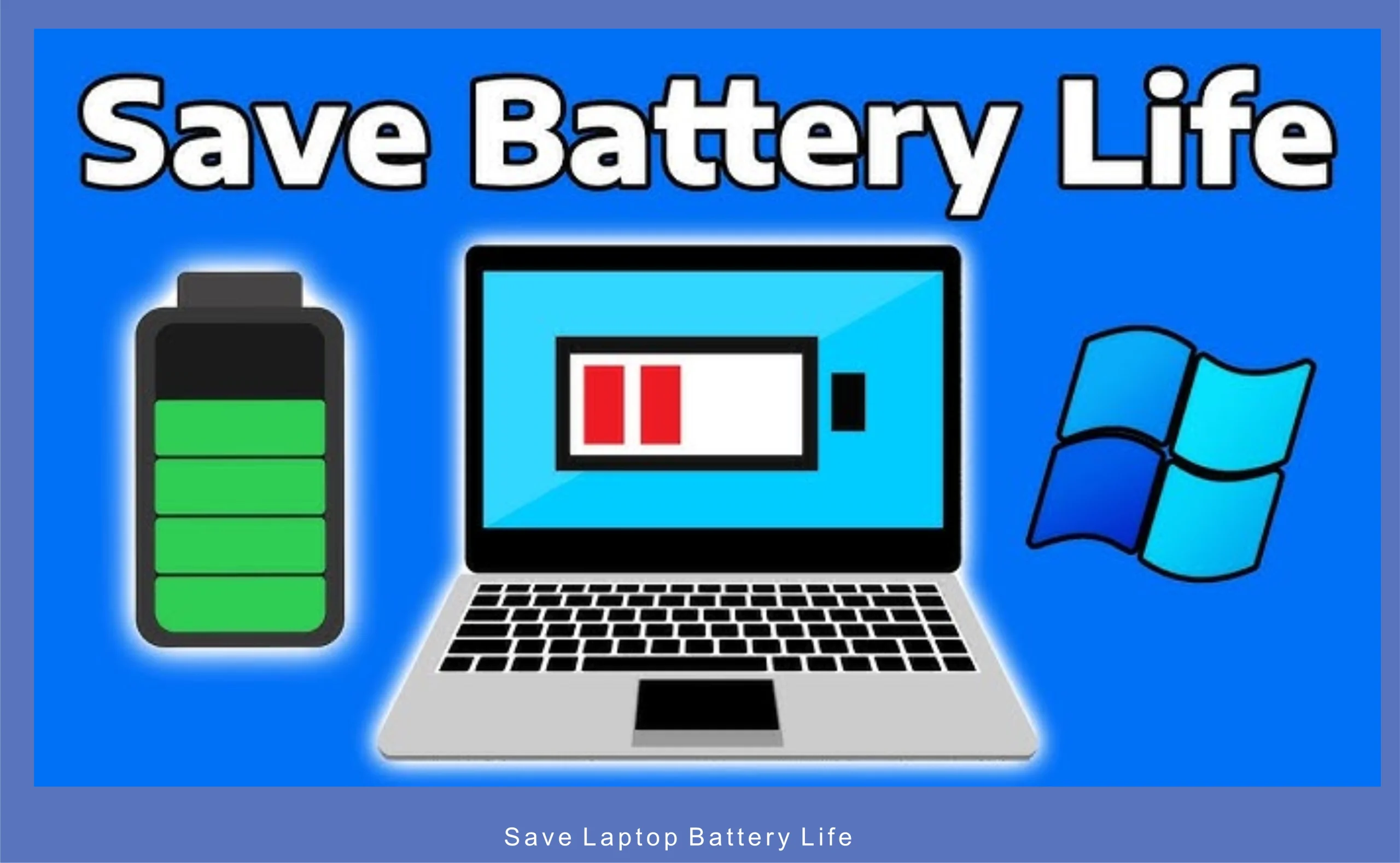 save battery life
