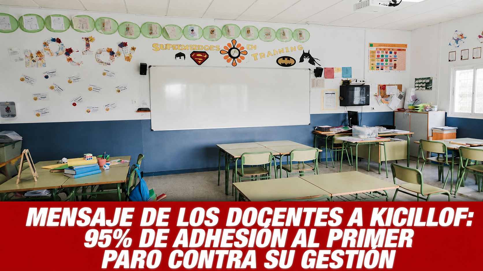 Mensaje de los docentes a Kicillof: 95% de adhesión al primer paro contra su gestión