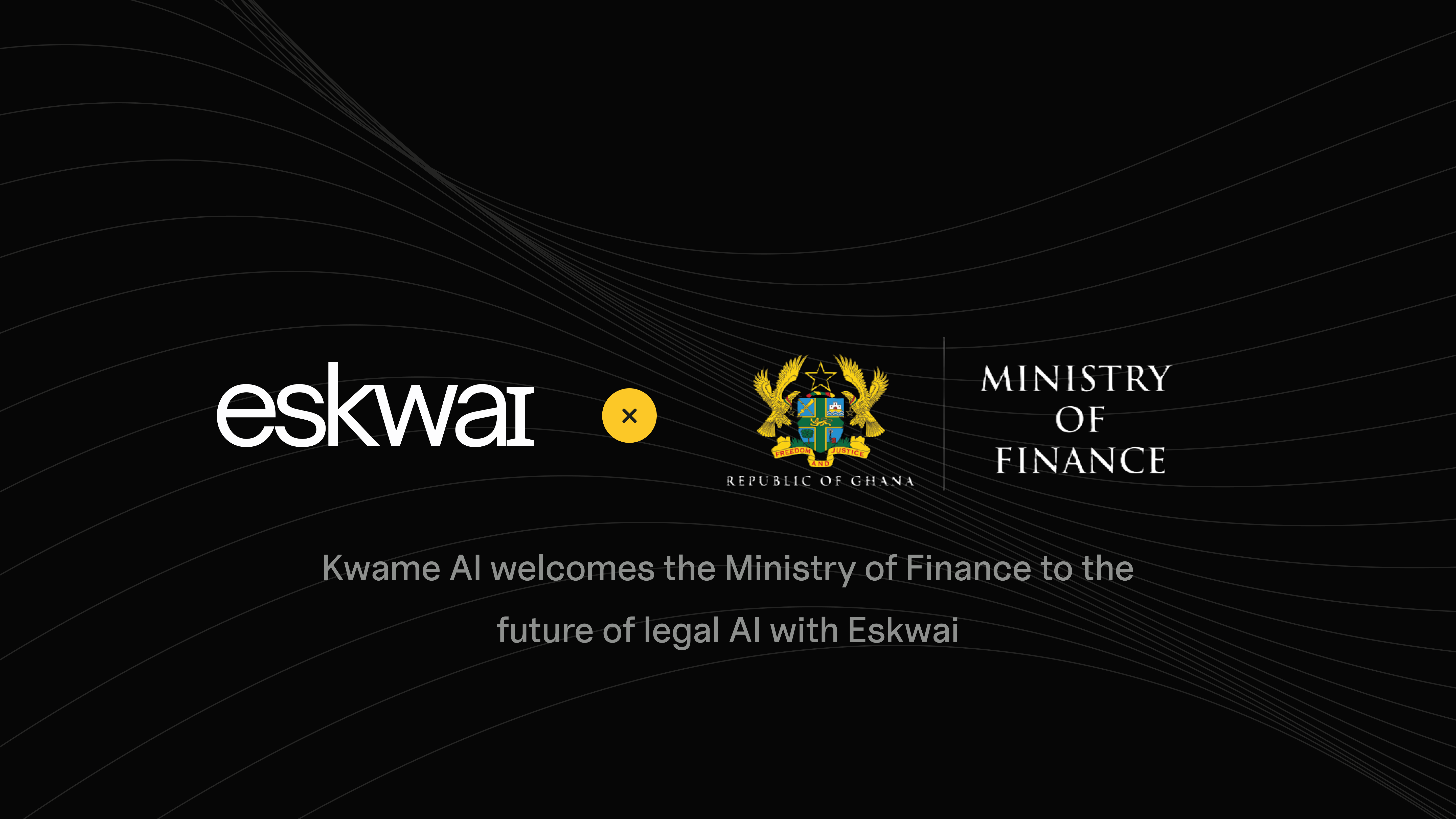 Eskwai x Ministry of Finance