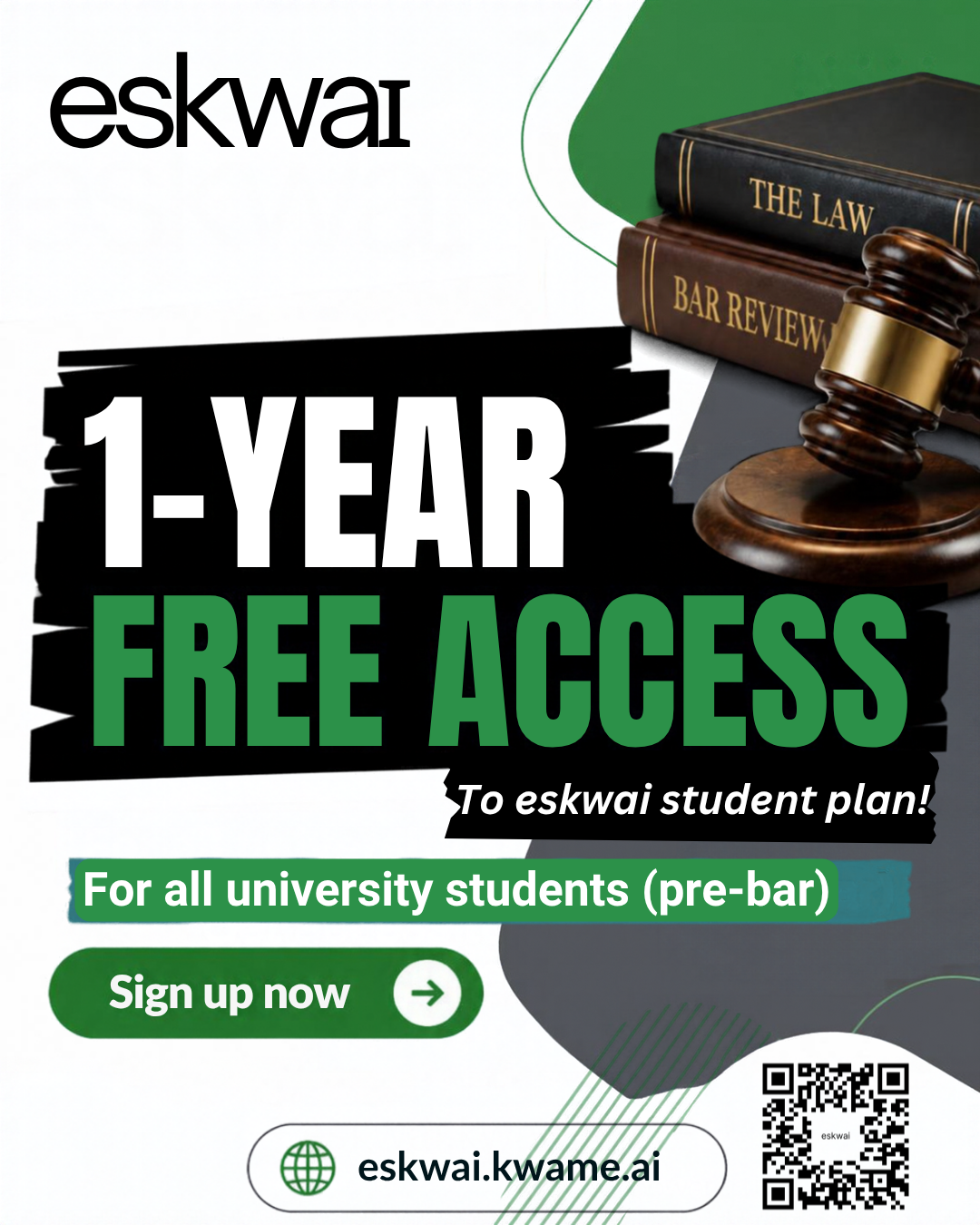 Promotional flyer advertising one year of free access to the Eskwai Student Plan for pre-bar university students