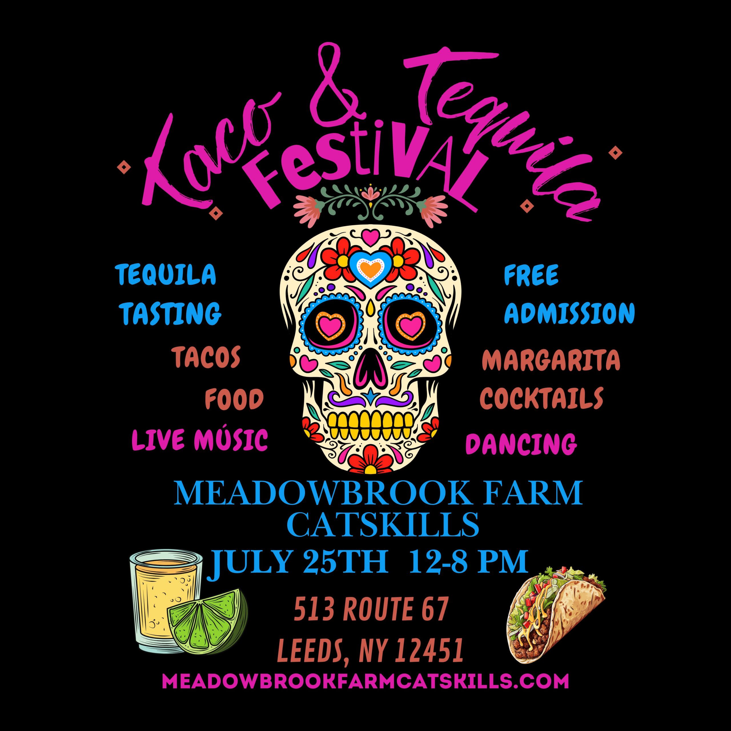 Taco & Tequila Festival at Meadowbrook Farm