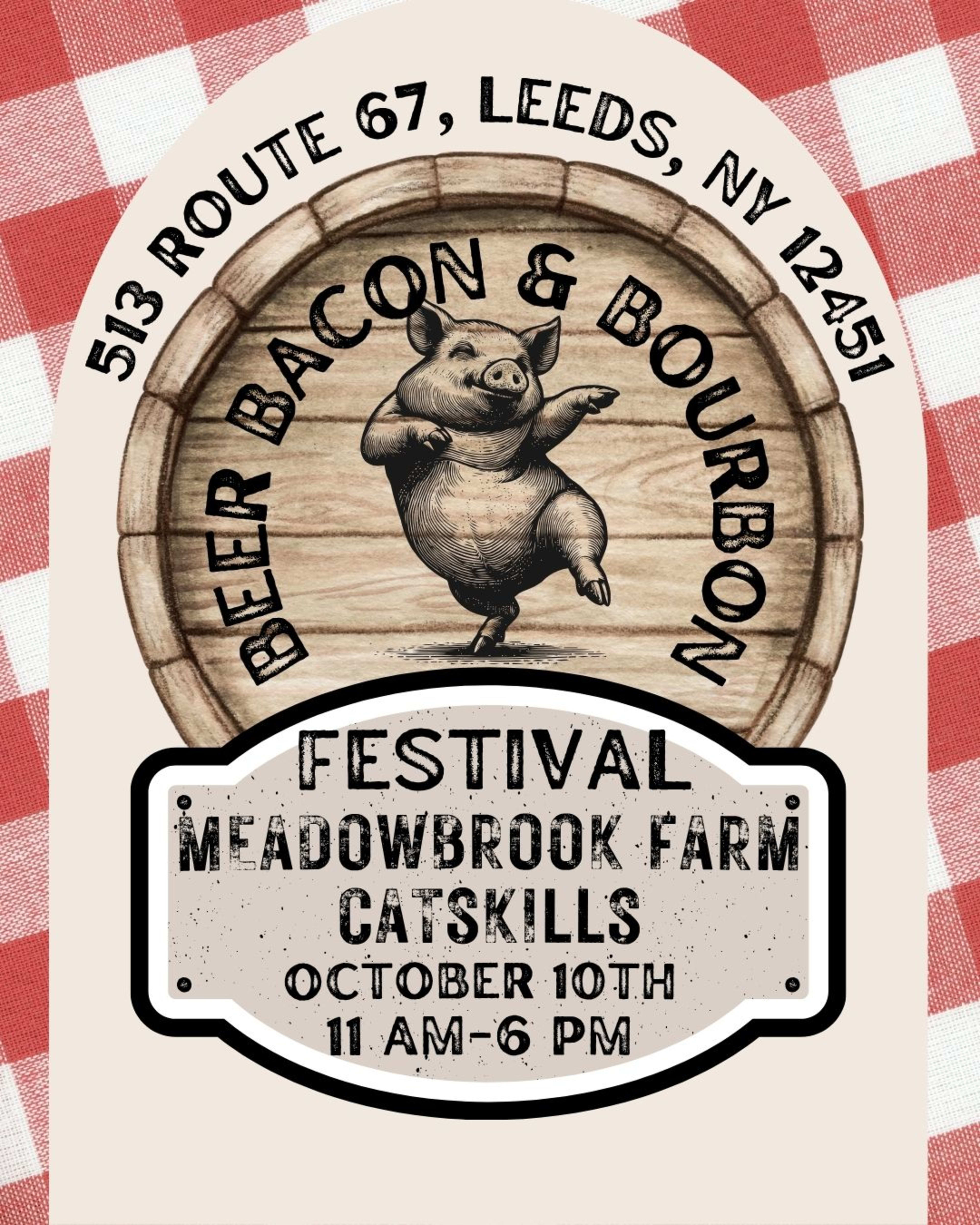 Beer, Bacon & Bourbon Festival at Meadowbrook Farm
