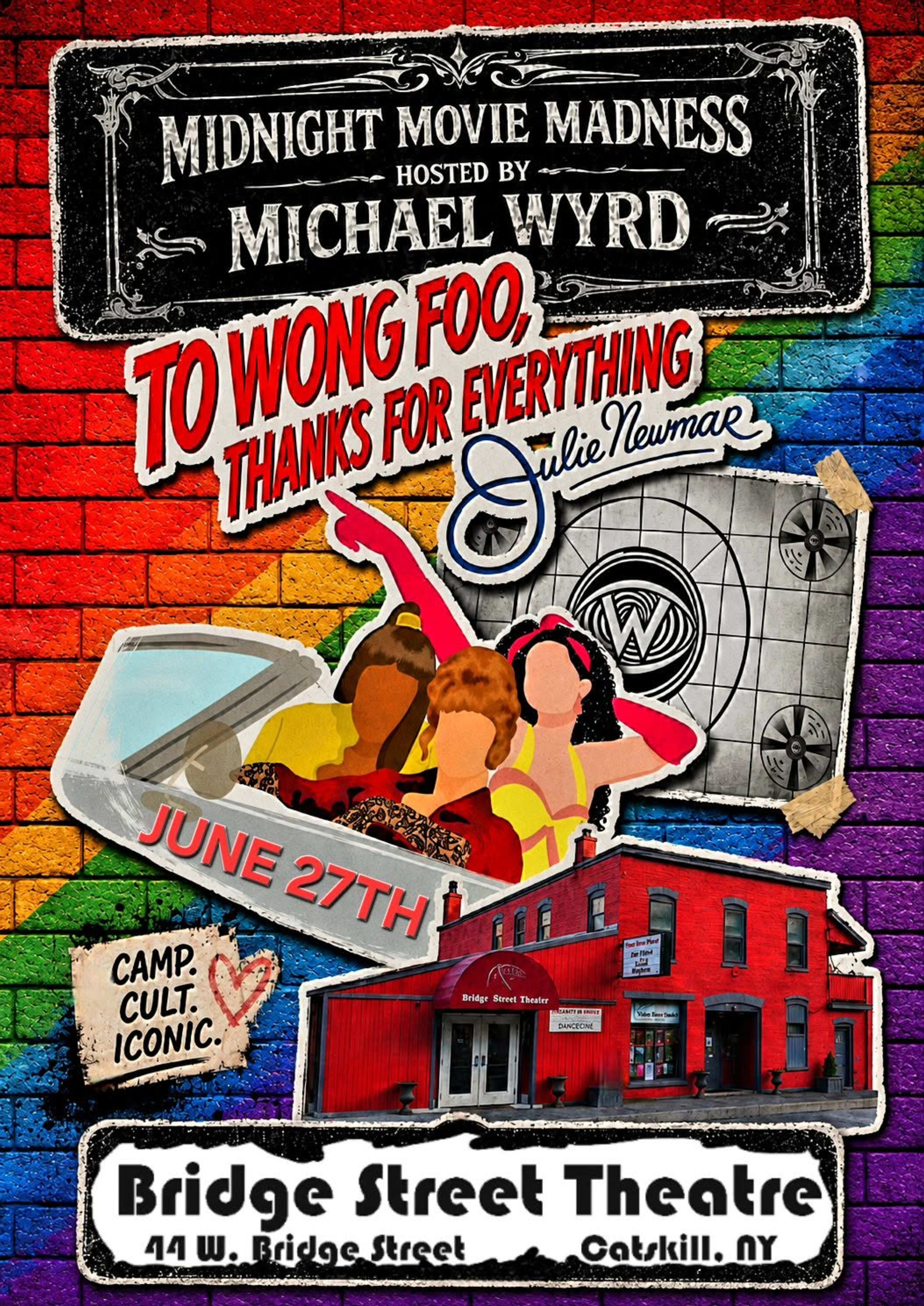 Pride Month screening of “To Wong Foo, Thanks for Everything, Julie Newmar” at Bridge Street Theatre