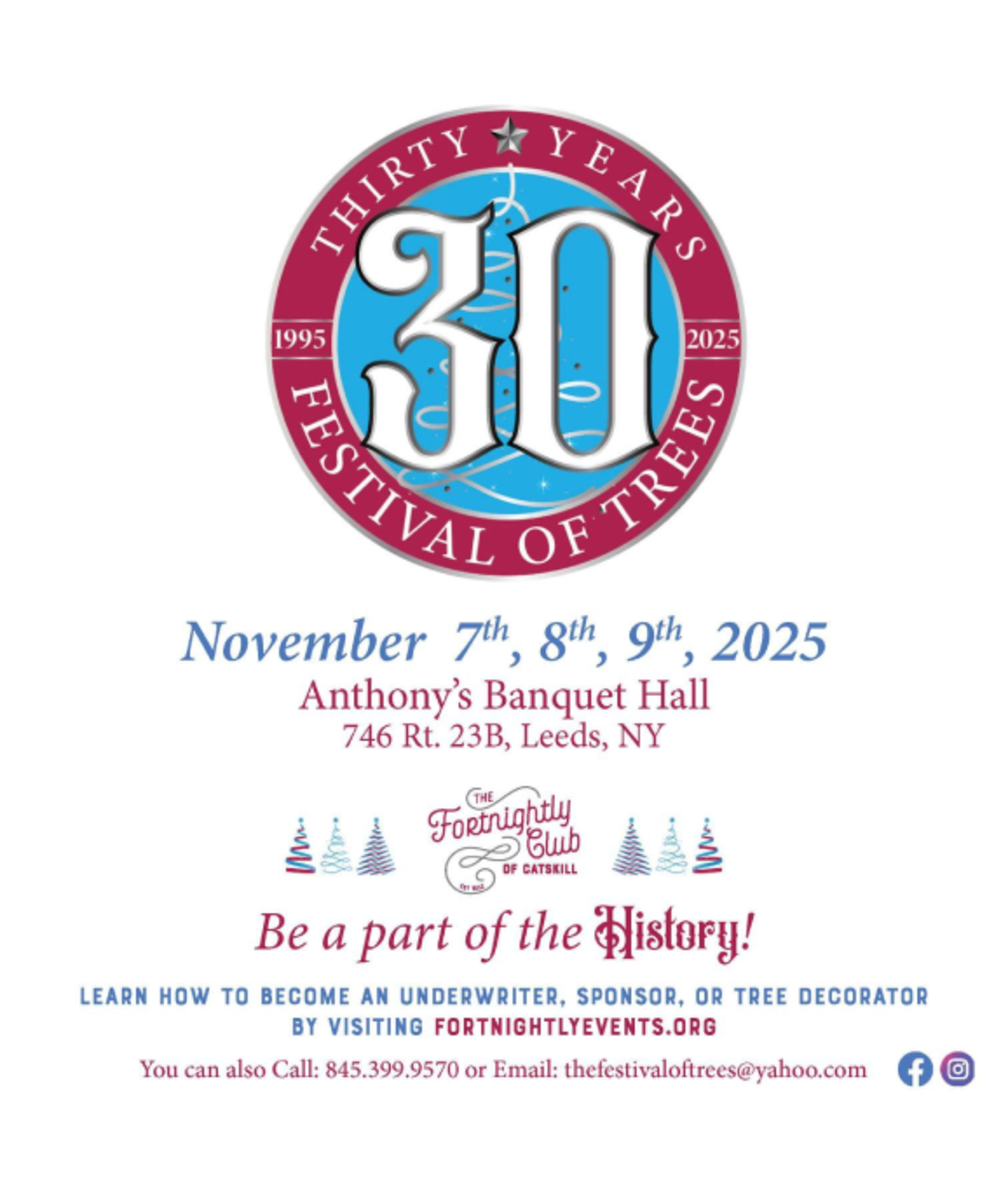 Festival of Trees 30th anniversary poster for November 7-9, 2025 at Anthony's Banquet Hall in Leeds, New York.