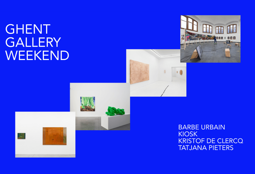 Ghent Gallery Weekend