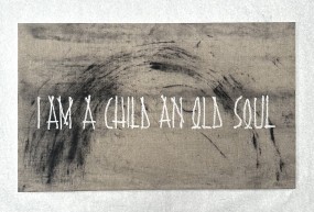 Bert De Geyter, I AM A CHILD AN OLD SOUL