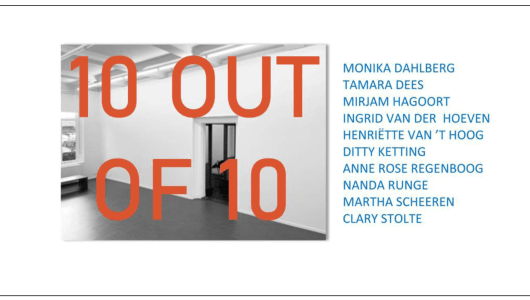 10 out of 10, Tamara Dees, Mirjam Hagoort, Ingrid van der Hoeven, Ditty Ketting, Nanda Runge, Clary Stolte, Henriëtte van 't Hoog, Anne Rose Regenboog, Monika Dahlberg, Martha Scheeren, 
