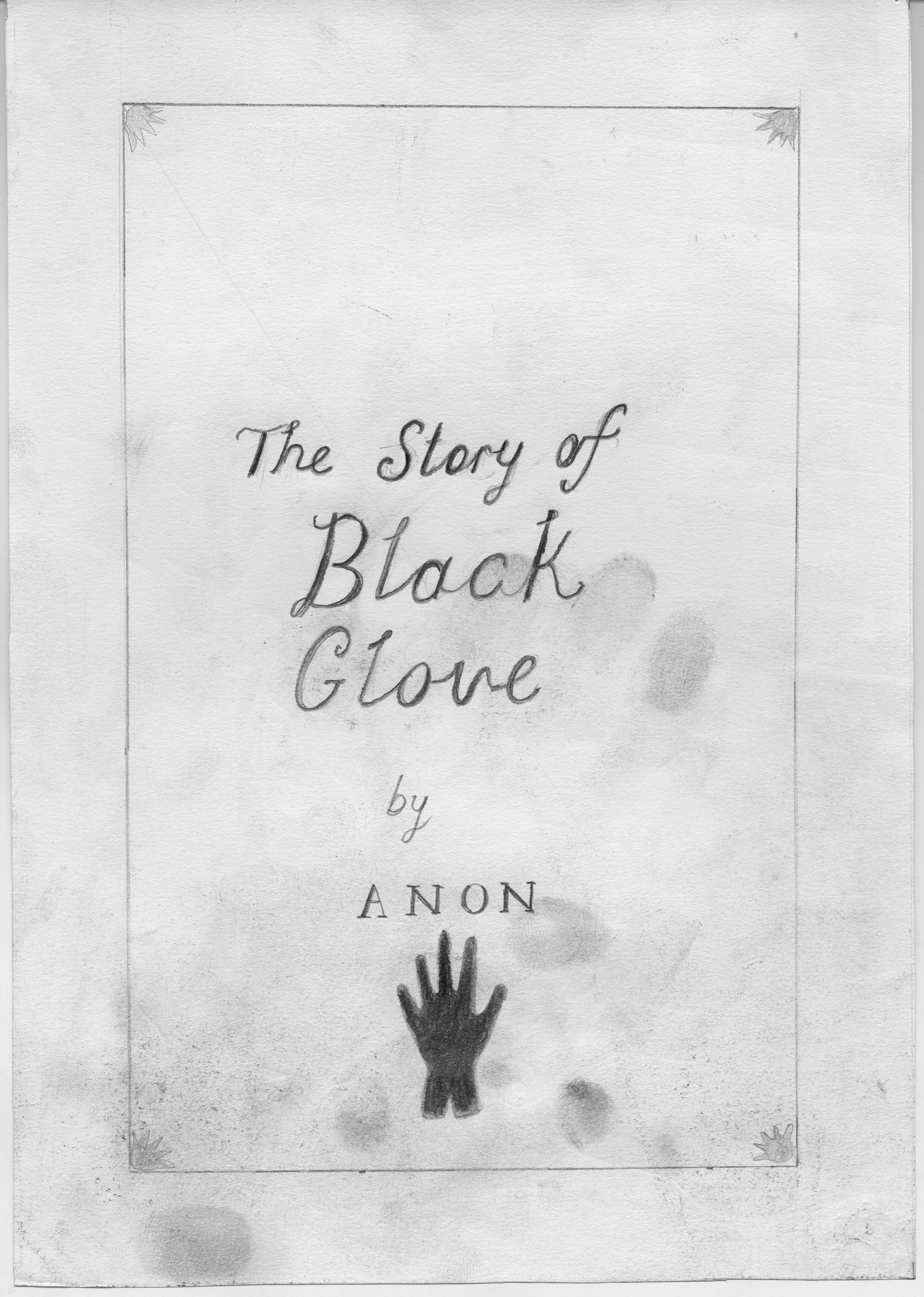 The Story of Black Glove Michael Kirkham Gallery Vie...