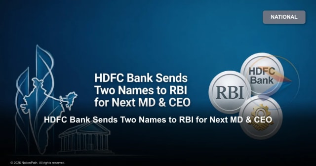 HDFC Bank Sends Two Names to RBI for Next MD & CEO - NationPath Image
