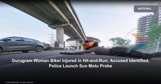 Gurugram Woman Biker Injured in Hit-and-Run; Accused Identified, Police Launch Suo Motu Probe - NationPath Image