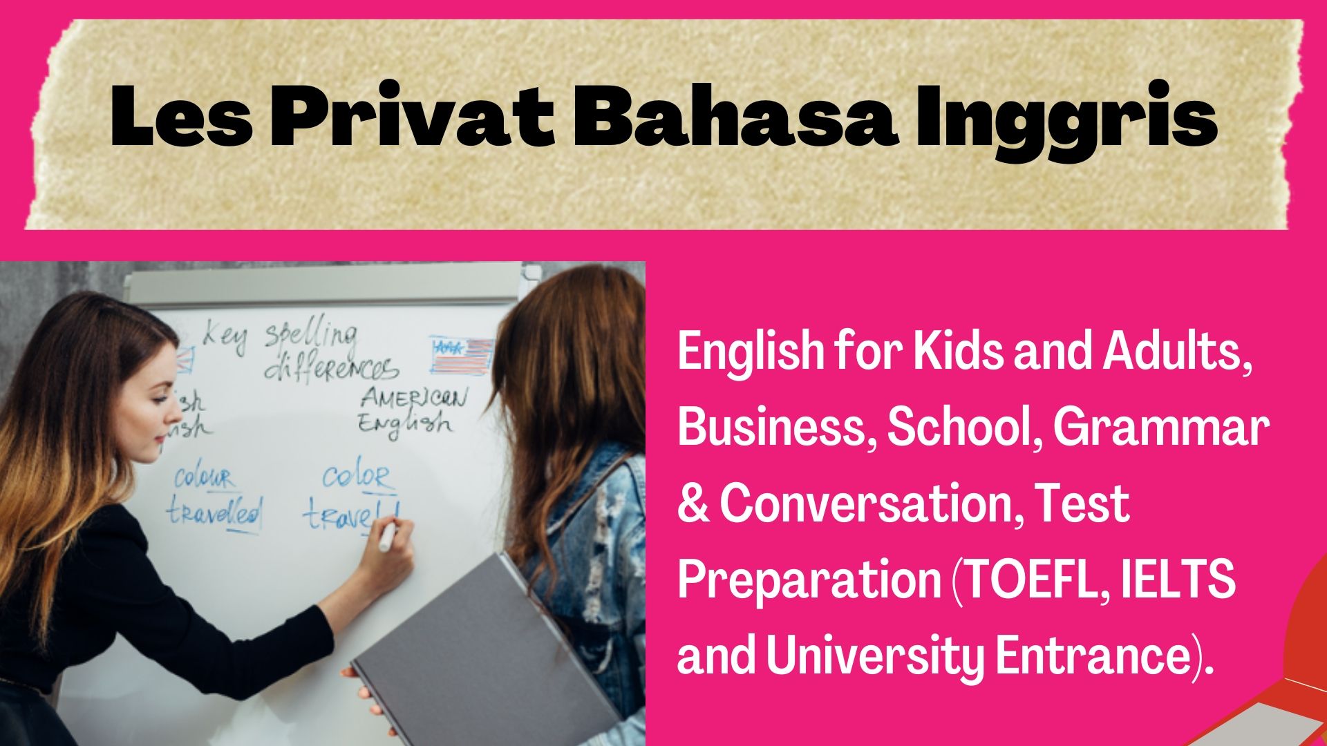 Les privat TOEFL, IELTS, SBMPTN Bahasa Inggris, English conversation di Jakarta Barat