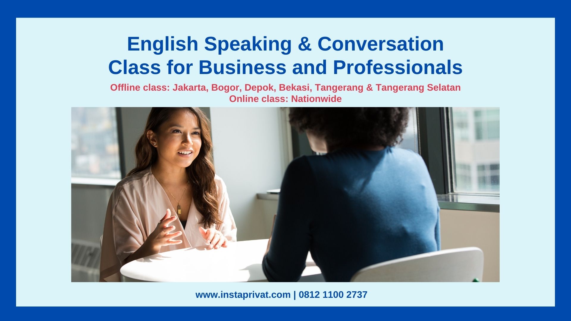 Les privat bahasa inggris, speaking conversation dan grammar, TOEFL, IELTS, Guru berpengalaman datang ke rumah, biaya murah area Jakarta, Bogor, Depok, Tangerang, Bekasi