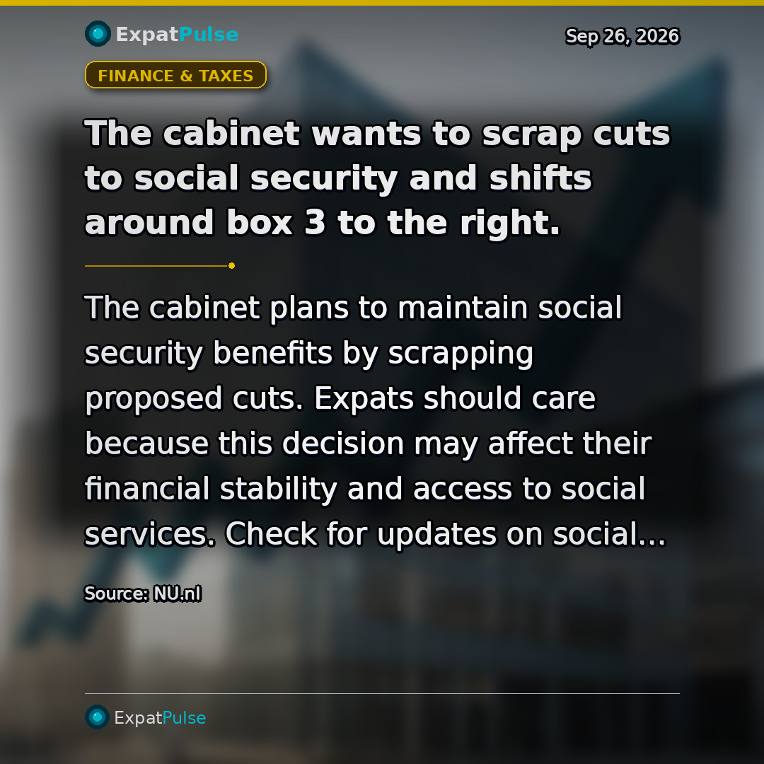 The cabinet wants to scrap cuts to social security and shifts around box 3 to the right.