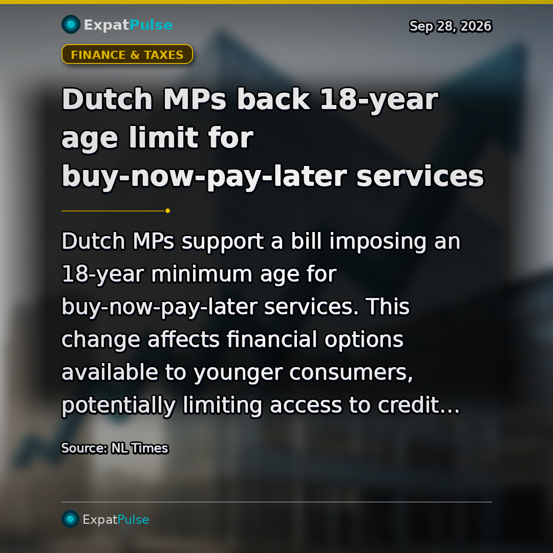 Dutch MPs back 18-year age limit for buy-now-pay-later services