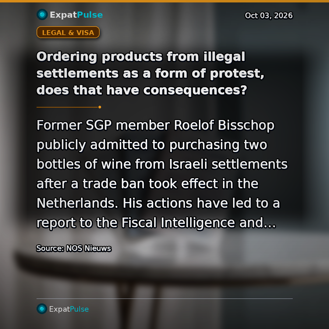 Ordering products from illegal settlements as a form of protest, does that have consequences?