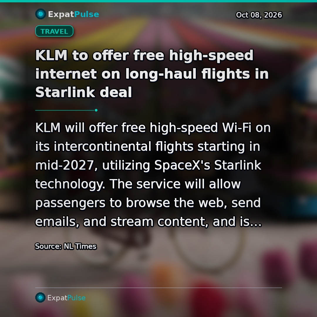 KLM to offer free high-speed internet on long-haul flights in Starlink deal