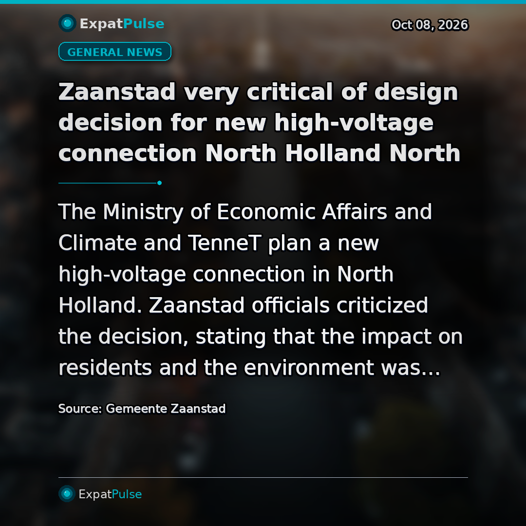 Zaanstad very critical of design decision for new high-voltage connection North Holland North