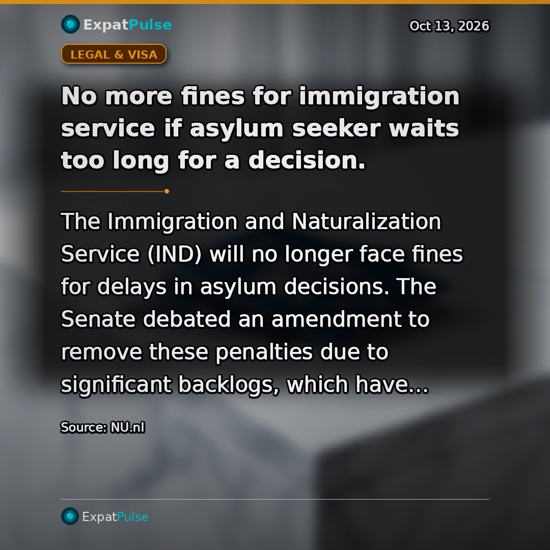 No more fines for immigration service if asylum seeker waits too long for a decision.