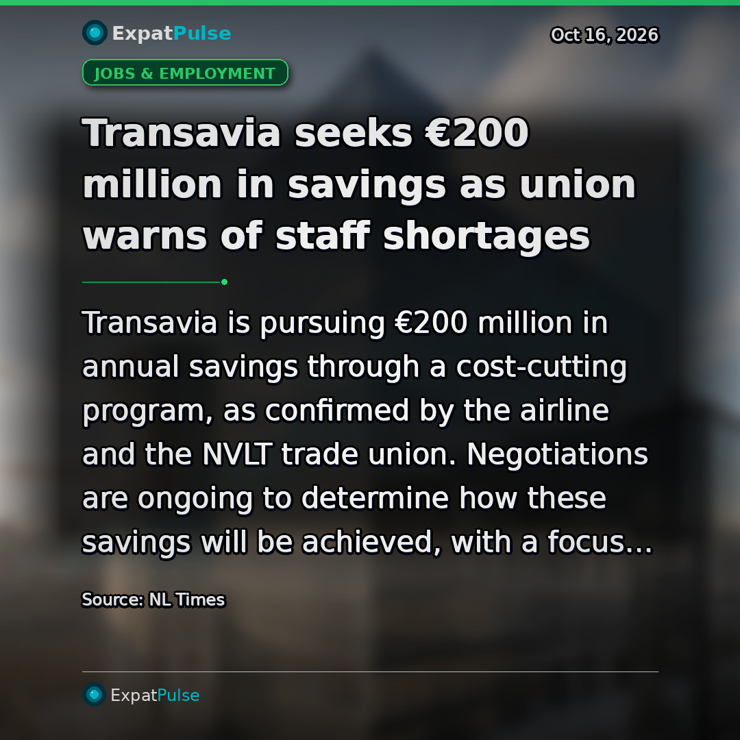 Transavia seeks €200 million in savings as union warns of staff shortages