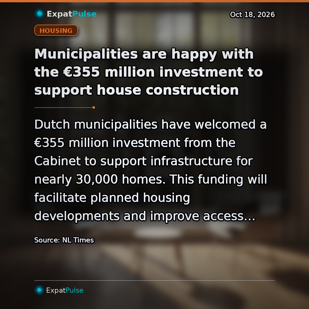 Municipalities are happy with the €355 million investment to support house construction