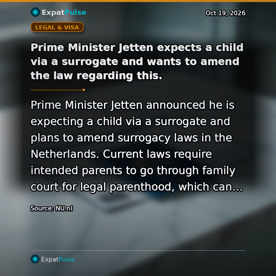 Prime Minister Jetten expects a child via a surrogate and wants to amend the law regarding this.