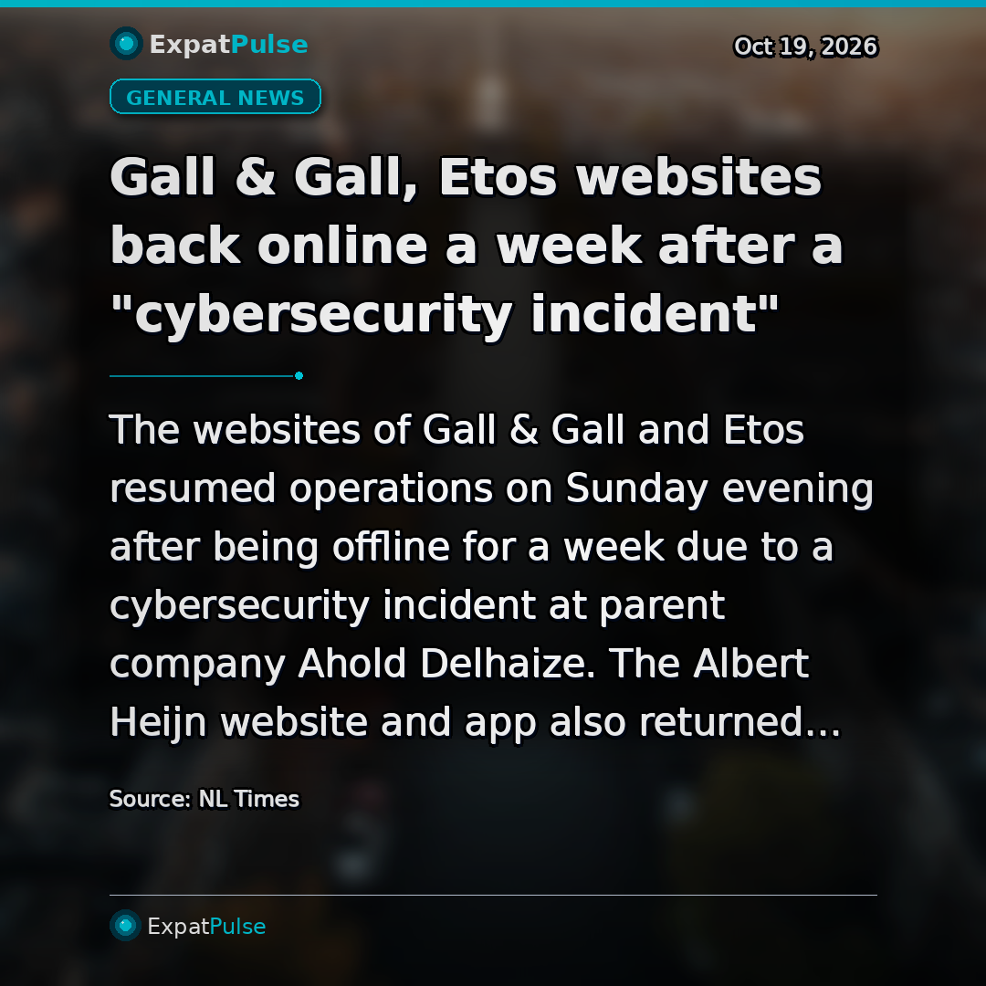 Gall & Gall, Etos websites back online a week after a "cybersecurity incident"