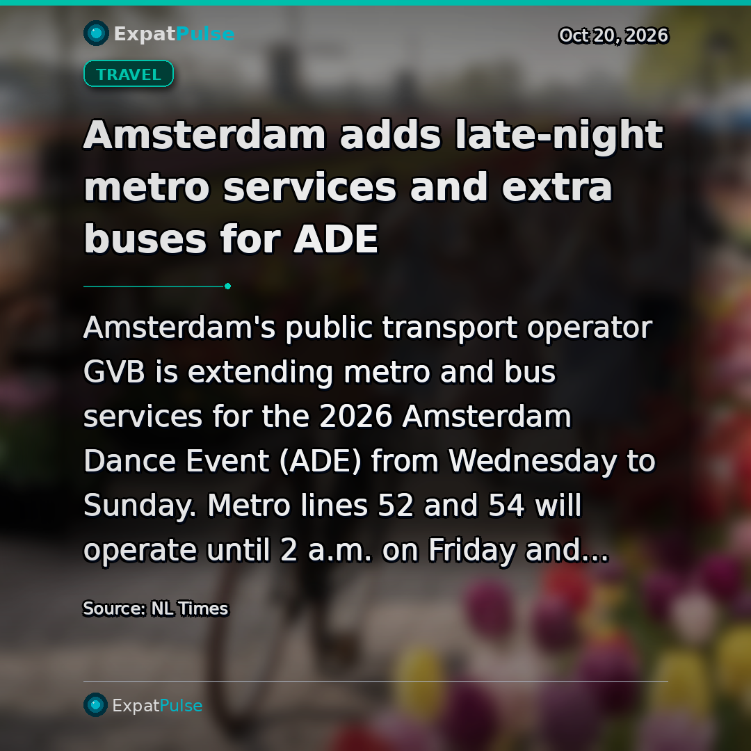 Amsterdam adds late-night metro services and extra buses for ADE
