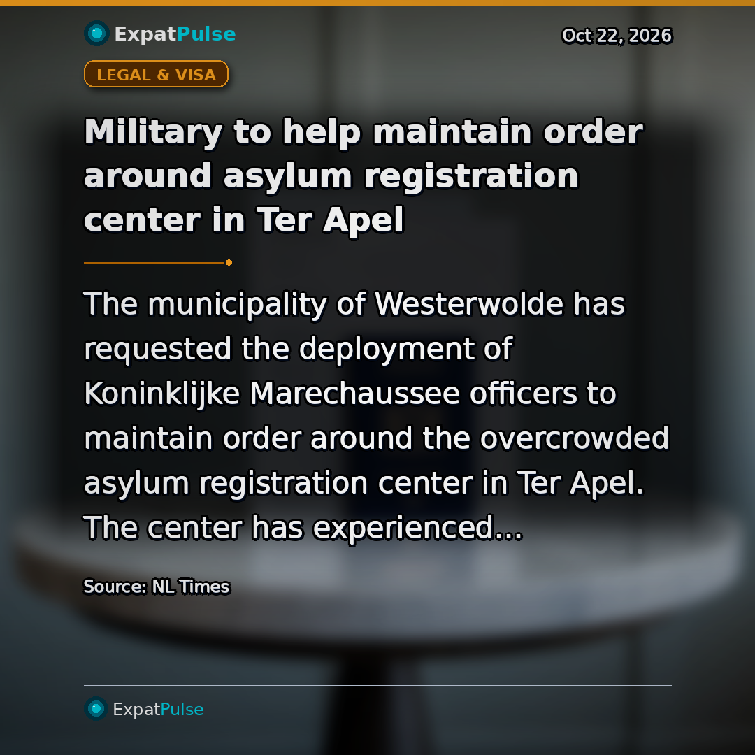 Military to help maintain order around asylum registration center in Ter Apel