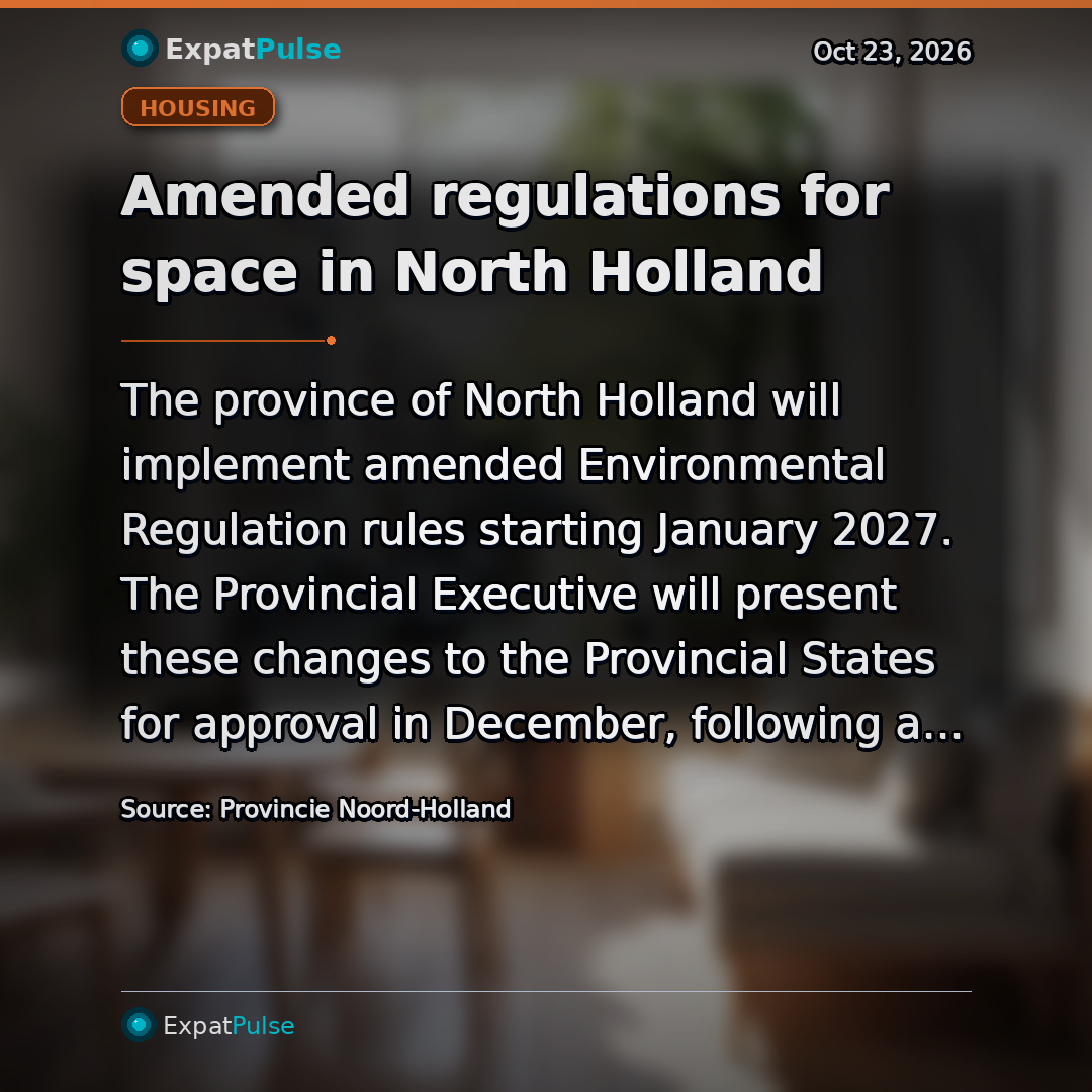 Amended regulations for space in North Holland