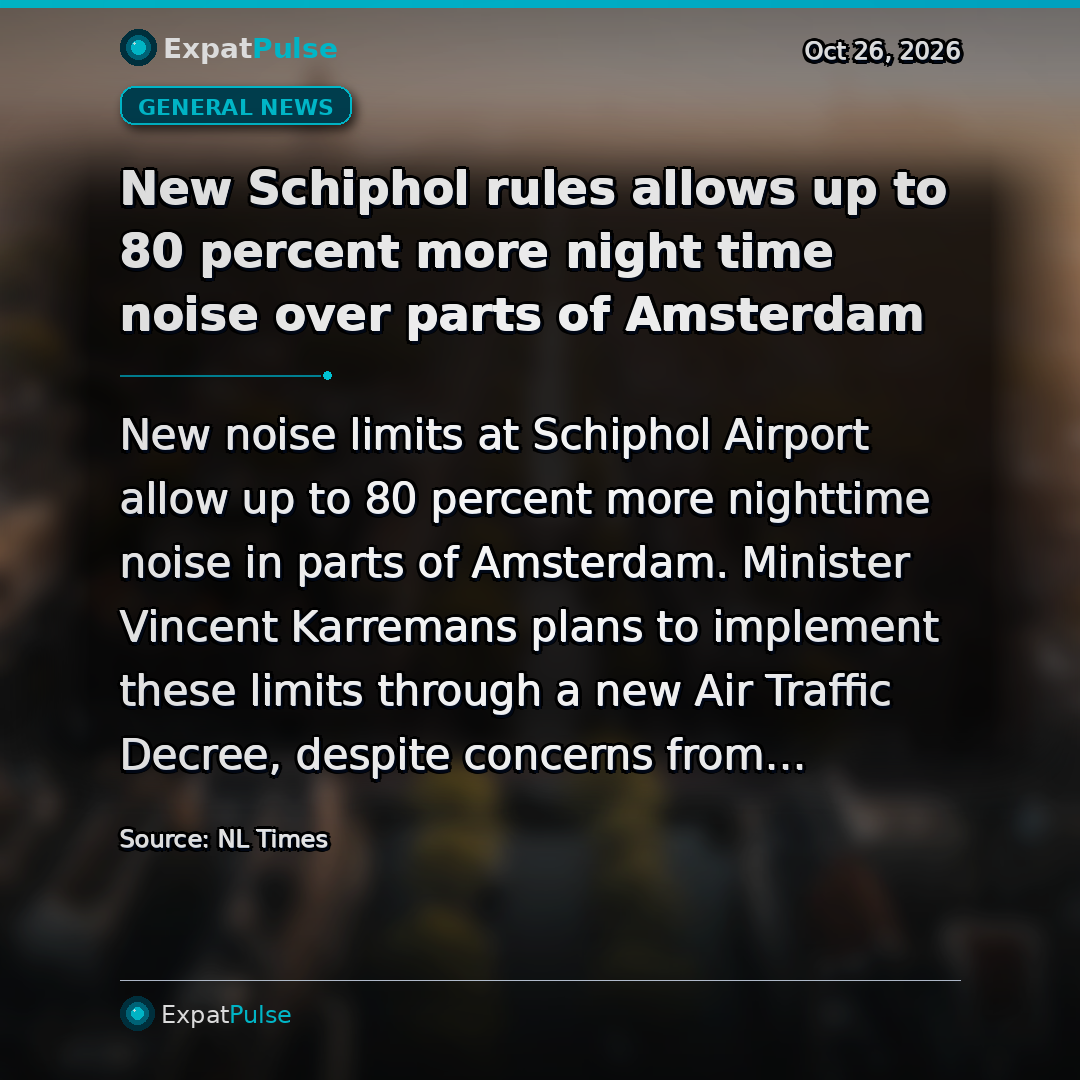 New Schiphol rules allows up to 80 percent more night time noise over parts of Amsterdam