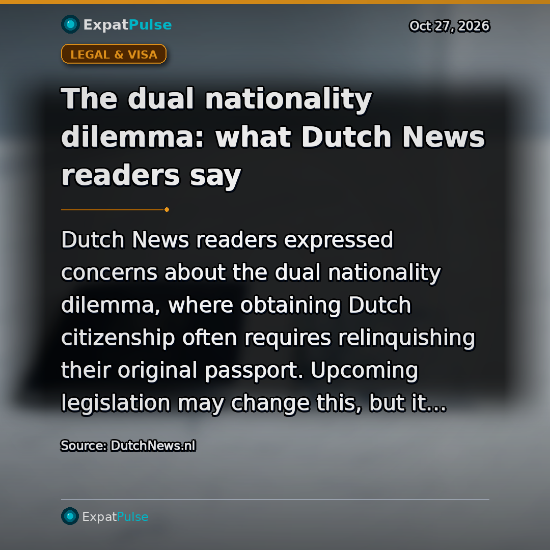 The dual nationality dilemma: what Dutch News readers say
