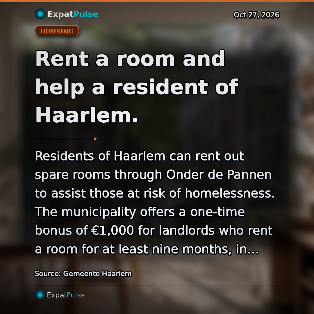 Rent a room and help a resident of Haarlem.