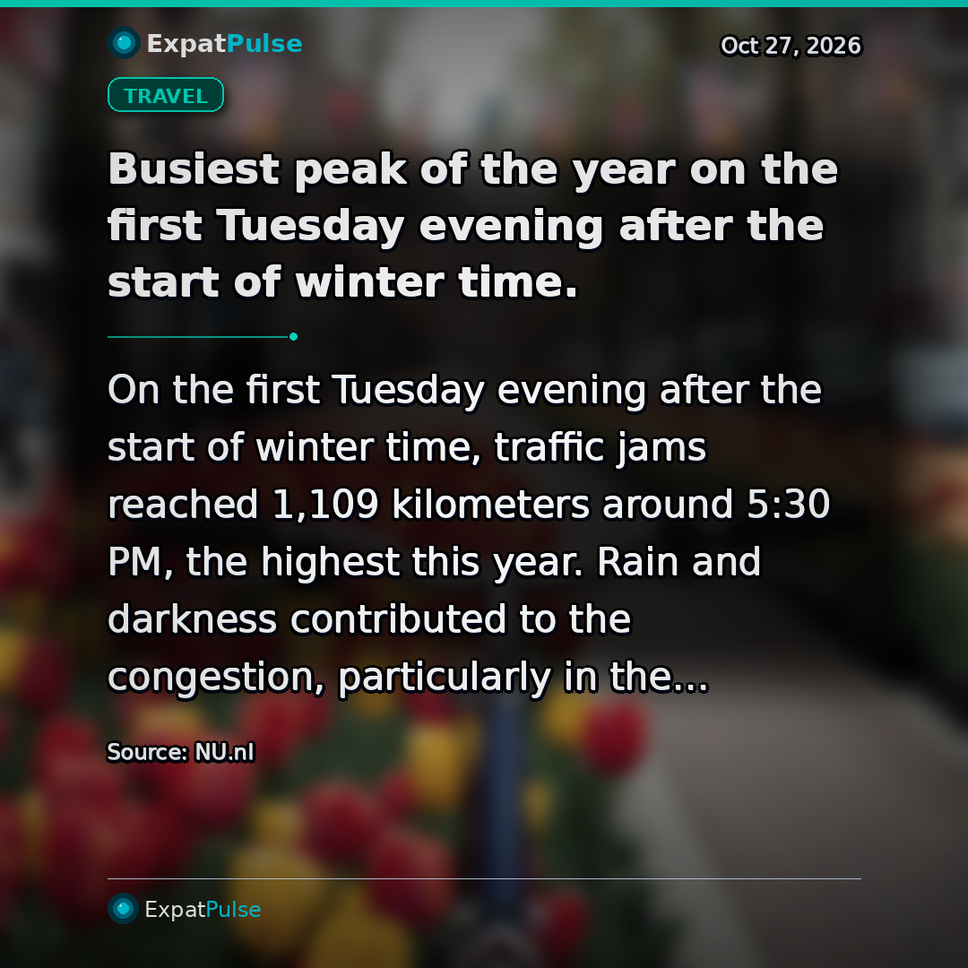 Busiest peak of the year on the first Tuesday evening after the start of winter time.