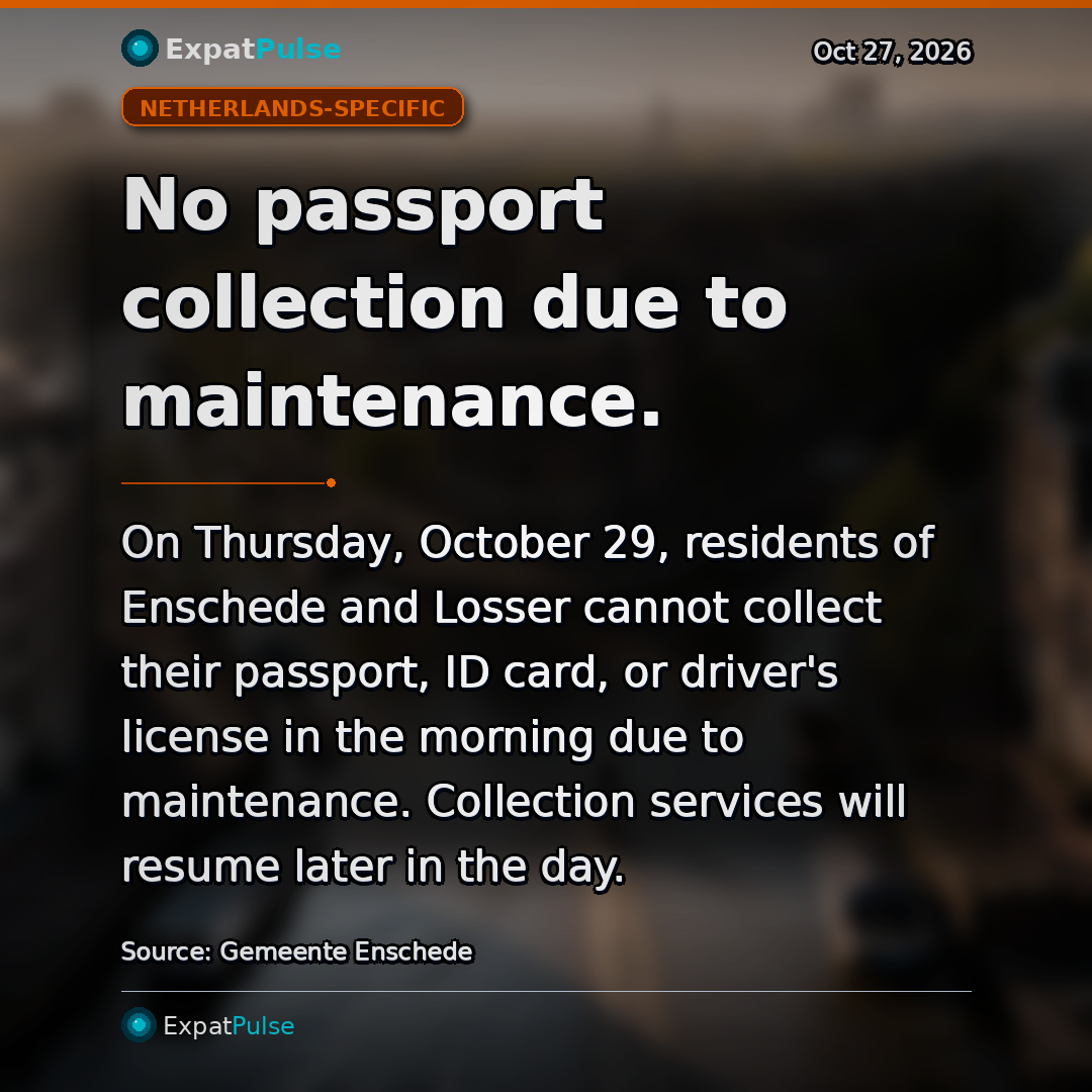 No passport collection due to maintenance.