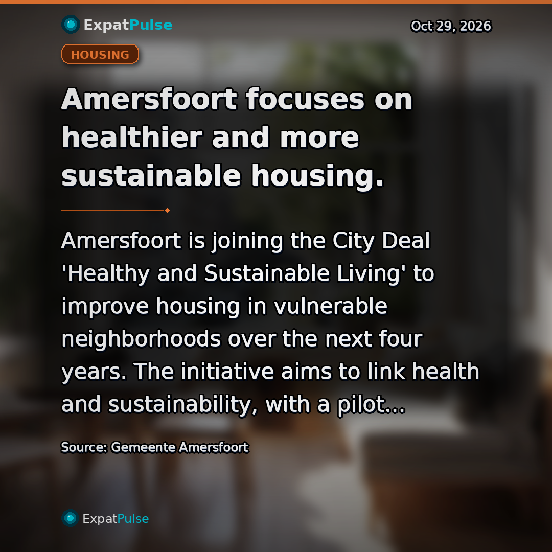 Amersfoort focuses on healthier and more sustainable housing.