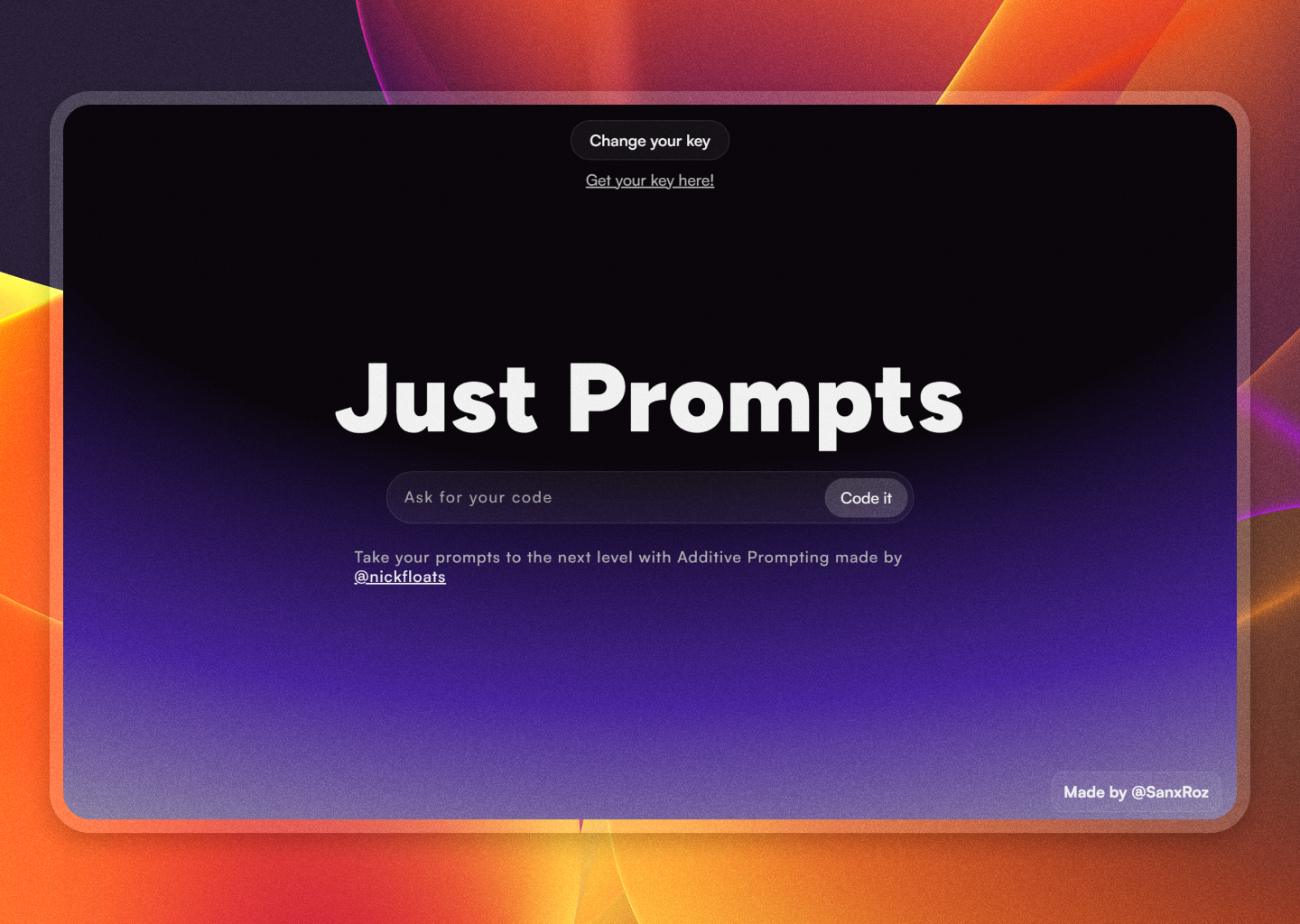 Just Prompts