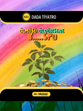 Ölmüşü Öldürsene O....spu