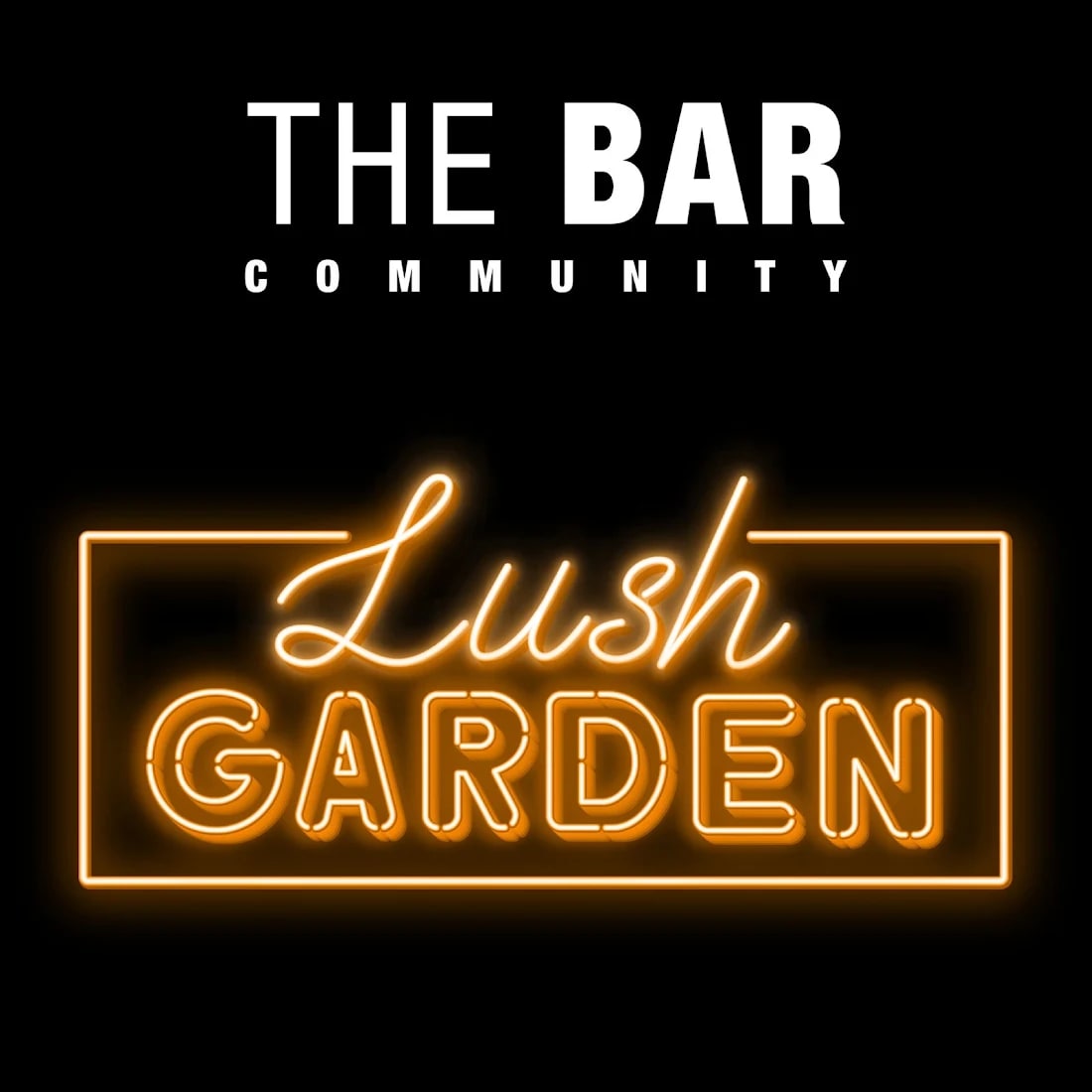 The Bar Community - Lush Garden - Kapak Fotoğrafı