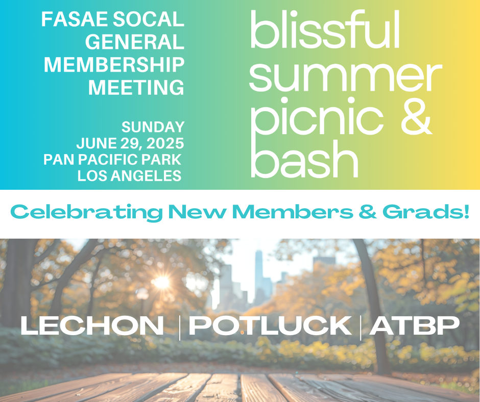 FASAE SoCal Summer 2025 GMM: Blissful Summer Picnic & Bash