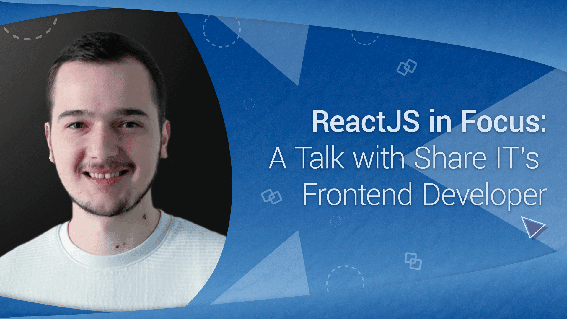 ReactJS in Focus: A Talk with Share IT’s Frontend Developer | Share IT ...