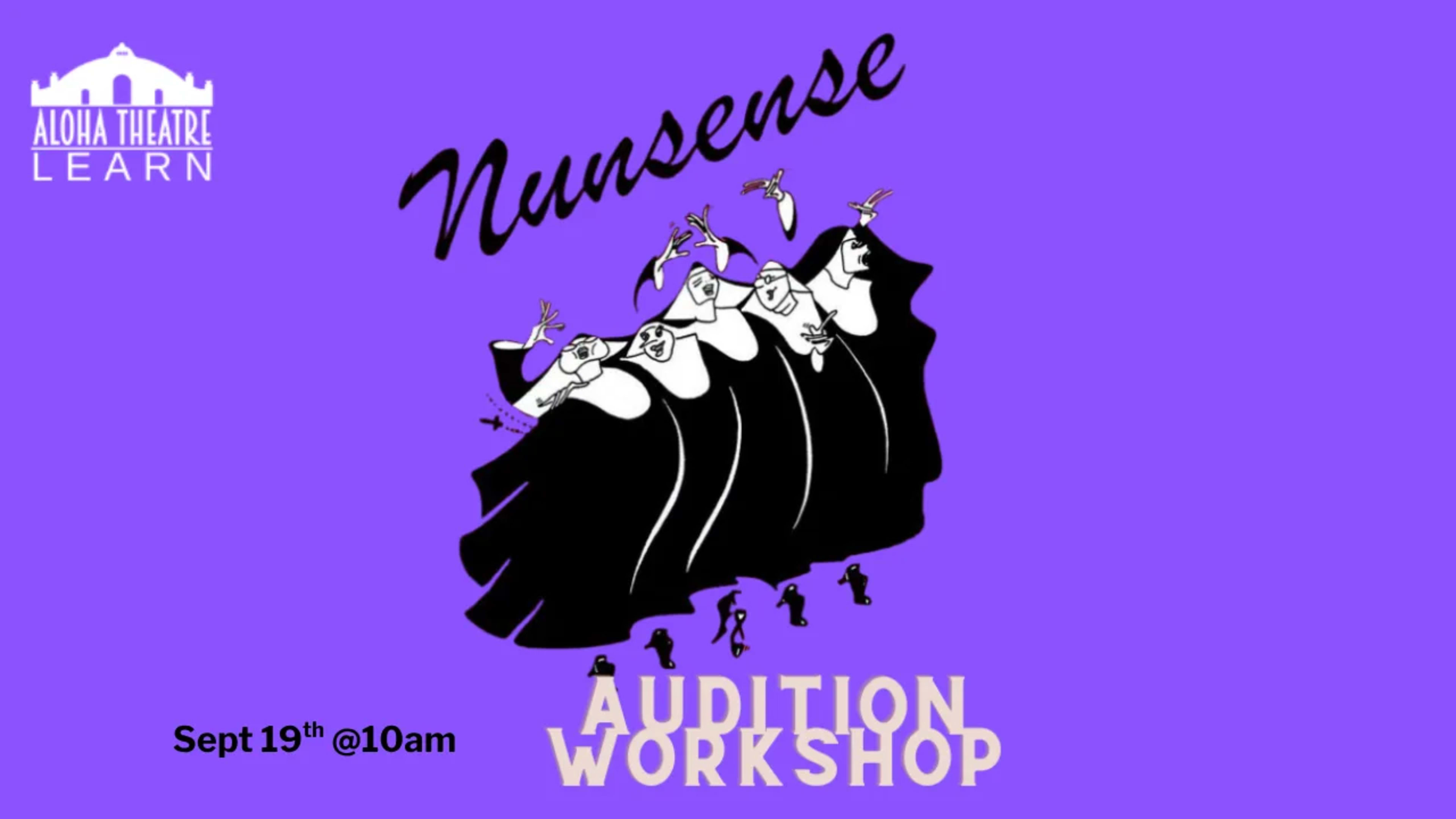 Nunsense Audition Workshop