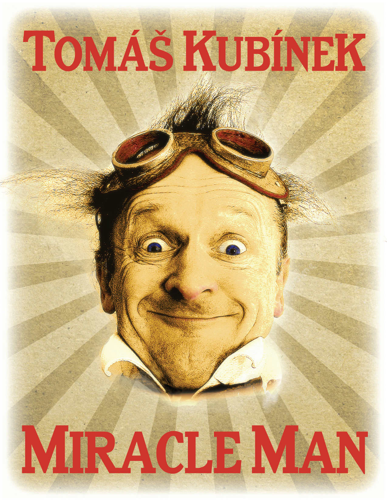 Tomáš Kubínek: Certified Lunatic