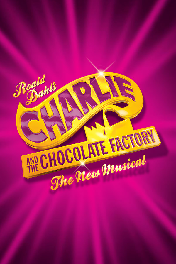 Roald Dahl’s Charlie and the Chocolate Factory