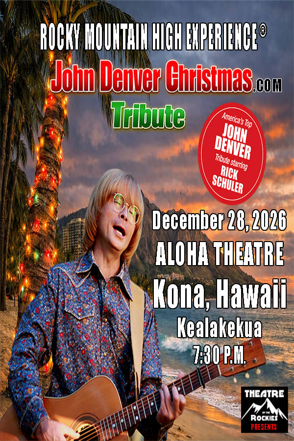 ROCKY MOUNTAIN HIGH EXPERIENCE® A John Denver Christmas