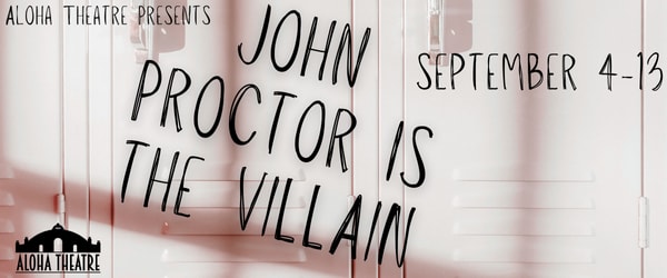 John Proctor is the Villain